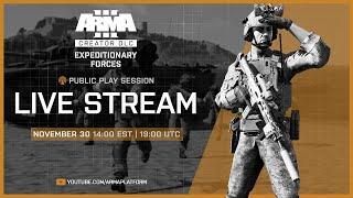 Arma 3 Creator DLC: Expeditionary Forces | Public Play Session Live Stream