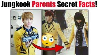 BTS Jungkook SECRET Facts About His Father And Mother!! 