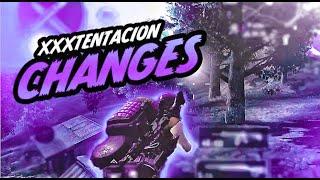 XXXTENTACION - Changes ️ | PUBGMOBILE TDM Montage | TSARX 