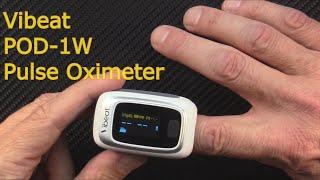 Vibeat Fingertip Pulse Oximeter review | POD-1W / S5W