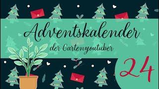 Türchen  24  Adventskalender - der Garten YouTuber 2024 