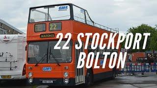 Full route 22 Stockport to Bolton (no longer runs to an extent) Gm buses