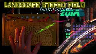 Music: Landscape Stereo Field & Empress Zoia (Event Horizons)