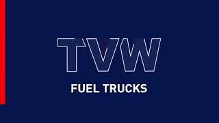 TVW Fuel Trucks