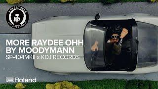 “More Raydee Ohh” by Moodymann | Roland SP-404MKII KDJ Records Limited Edition