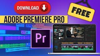 How To Download Adobe Premiere Pro For FREE on PC & MAC