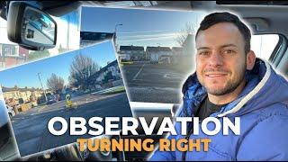 Observation Turning Right-Don't Make These Mistakes