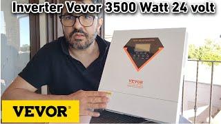 Nuovo inverter ibrido Vevor 3500 watt a 24 volt. Unboxing e primo utilizzo