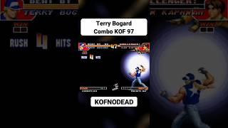 Terry Bogard combo KOF 97 #kofnodead #kof #comboskof #kofcombos #kof97 #shorts #reels