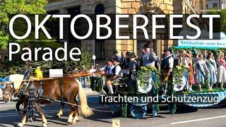 Oktoberfest Parade | Trachten und Schützenzug