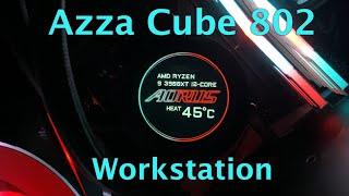 My Experience Building a Ryzen 9 Workstation in the Azza Cube 802