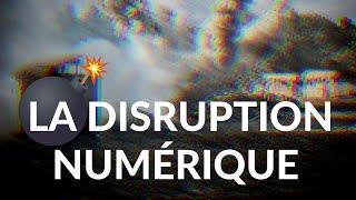 La disruption numérique 