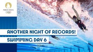 Another Night of Records! | Swimming Day 6 | #Paris2024 Highlights