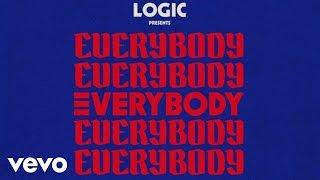 Logic - Everybody (Official Audio)