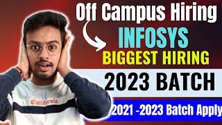 Biggest Hiring | Infosys | Latest Off Campus Drive 2023 | 2022 | 2023 Batch Hiring | Job |Kn Academy