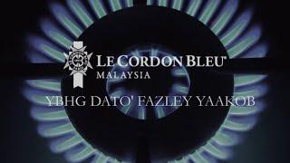 Le Cordon Bleu Malaysia Alumni - Dato' Fazley Yaakob