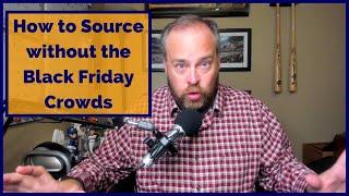 Amazon FBA - How to Source Black Friday Sales - No Crowds or Long Lines