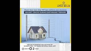 Shyam Steel TMT Bars Minimize The Risk of Structural Damage | Shyam Steel Apna Ghar