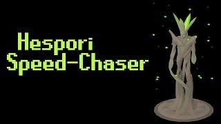 Hespori Speed-Chaser (GM Combat Achievements)