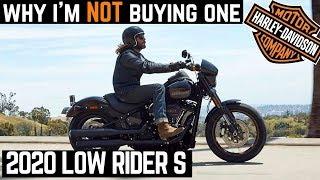 Why I'm NOT Buying The New 2020 Low Rider S | New Model Harley Davidson Softail