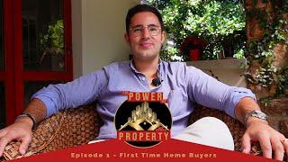 EPISODE #1- Tips for First Time Home Buyers #realestate #education #knowledge #thepowerofproperty