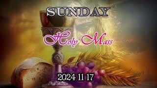 Sunday Holy Mass (ඉරුදින දිව්‍ය පූජාව) 2024 11 17