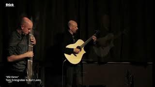 War Dance  by Tom Griesgraber and Bert Lams, Chapman Stick and guitar duo