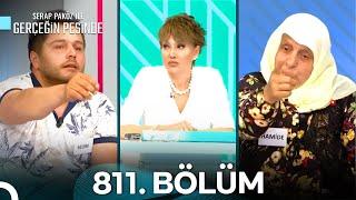 Gerçeğin Peşinde 811. Bölüm