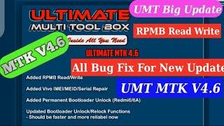 UMT MTK V4.6 Big Update 2021| Umt MTK V4.6 New Update