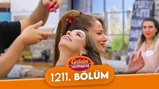 Gelinim Mutfakta 1211. Bölüm - 11 Eylül Pazartesi