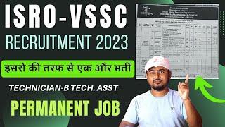 Another recruitment from ISRO || ISRO VSSC Recruitment 2023