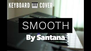 Smooth by Santana keyboard cover