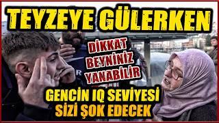 DİKKAT, BU RÖPORTAJ AĞIR CEHALET İÇERMEKTEDİR! TEYZEYE GÜLERKEN GENCİN IQ SEVİYESİNE AĞLAYACAKSINIZ!