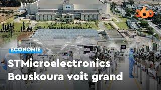 STMicroelectronics Bouskoura voit grand