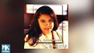  Cassiane - Recompensa (CD COMPLETO)