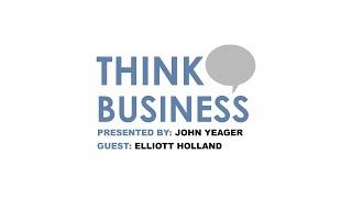 Think Business - Guest: Elliott Holland - Managing Director of Guardian Due Diligence