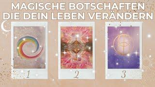 Magische Botschaften die dein Leben verändern | Pick a Card Tarot Reading