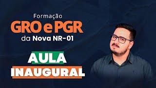 Aula Inaugural Formação GRO e PGR, com Edivaldo Gregório