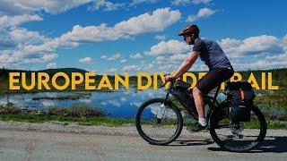 EUROPEAN DIVIDE TRAIL - Swedish Gravel Heaven (Part 5)