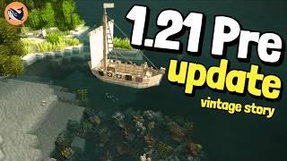 VINTAGE STORY UPDATE 1.21 PRE