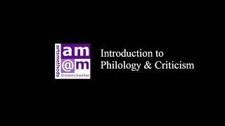 Introduction to Philology and Criticism