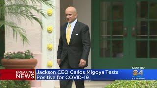 Jackson Health System CEO Tests Positive For Coronavirus