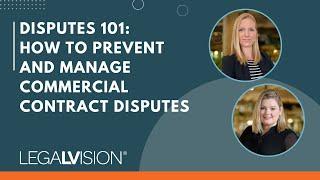 [NZ] Disputes 101: How to Prevent and Manage Commercial Contract Disputes | LegalVision