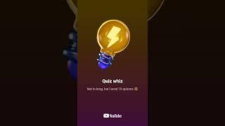 What to do with this Youtube Badge??  Quiz Whiz  #ytshorts #quizwhiz #youtube #badge