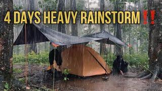 4 Days Heavy Rain‼️Camping in Long Heavy Rain, Flood and Rainstorm in 4 days‼️