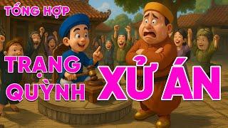 [ Full ] TỔNG HỢP TRẠNG QUỲNH XỬ ÁN | Truyện Dân Gian Việt Nam Hay Nhất | Truyện Audio
