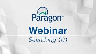 [CRMLS Webinar] Paragon: Searching 101