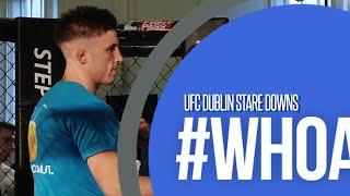 #WHOATV UFC Dublin Stare Downs