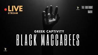 The Black Maccabees: Greek Oppression in 1 Maccabees and  Black Experience in the Americas