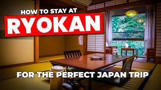 How to Stay at a Ryokan & Onsen Guide For the Perfect JAPAN Trip! | Japan's Traditional Inns